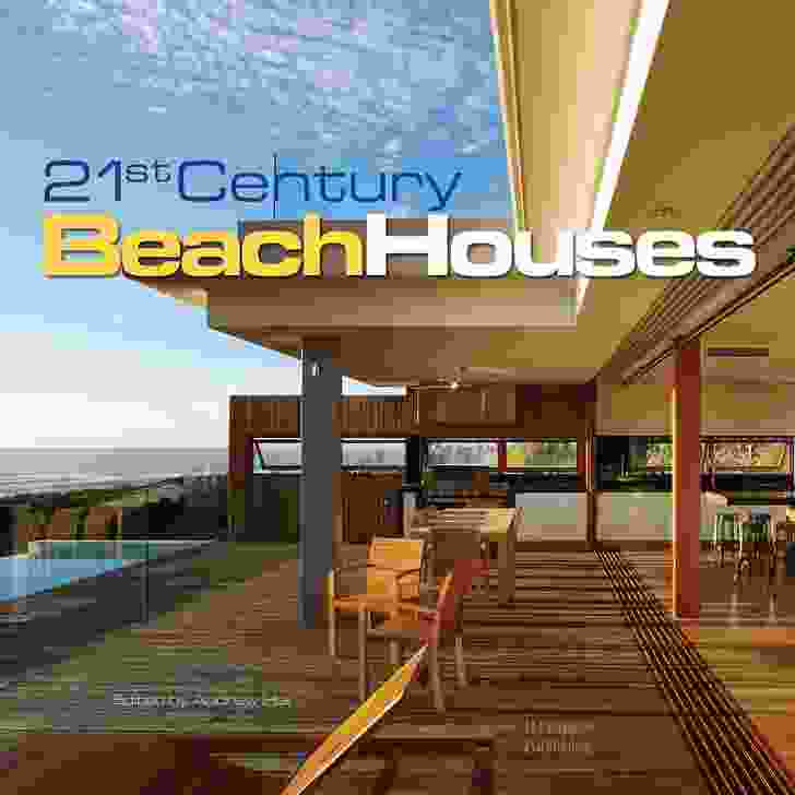 21st Century Beach Houses by Andrew Hall 