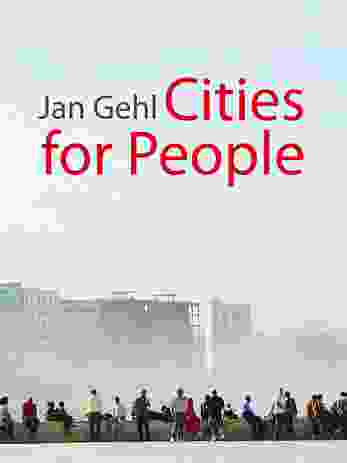 Cities for People by Jan Gehl.