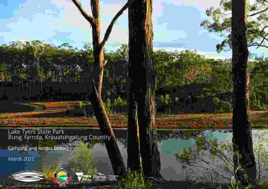 Lake Tyers (Bung Yarnda) Camping and Access Strategy by Gunaikurnai Land and Waters Aboriginal Corporation in joint management with Parks Victoria