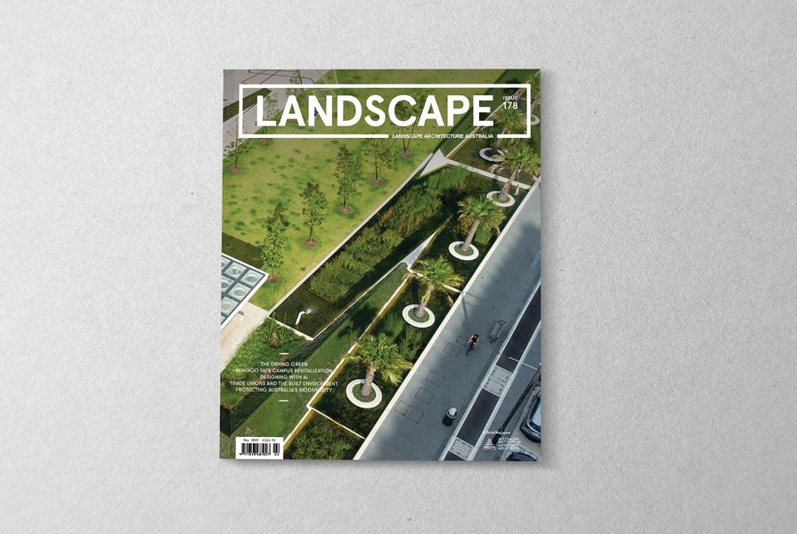 The cover of the May 2023 edition of Landscape Architecture Australia features The Drying Green by McGregor Coxall.