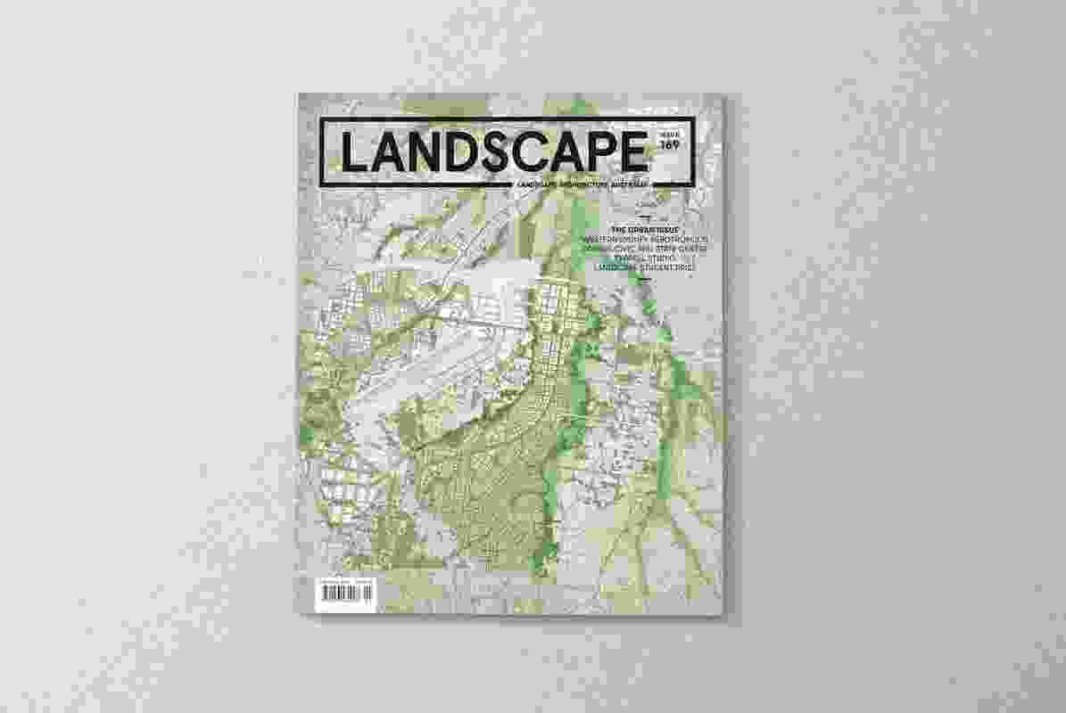 The February 2021 issue of Landscape Architecture Australia.