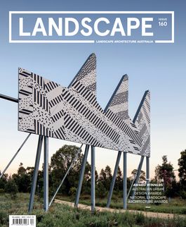 Landscape Architecture Australia, November 2018